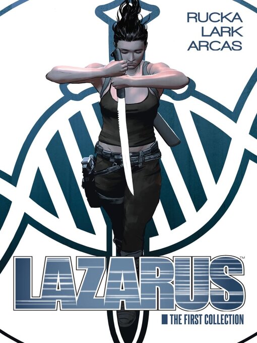 Cover image for Lazarus (2013): The First Collection
